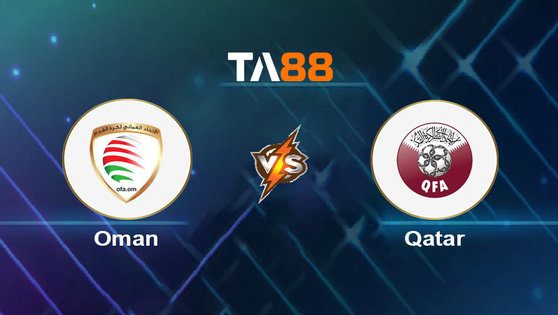 Phân tích kèo trận đấu Oman vs Qatar ngày 08/10/2025