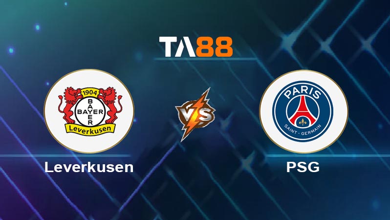 Phân tích kèo trận đấu Bayer Leverkusen vs Paris Saint Germain ngày 22/10/2025